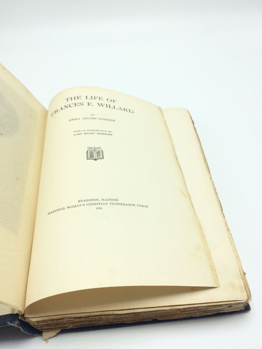 The Life Of Frances E. Willard