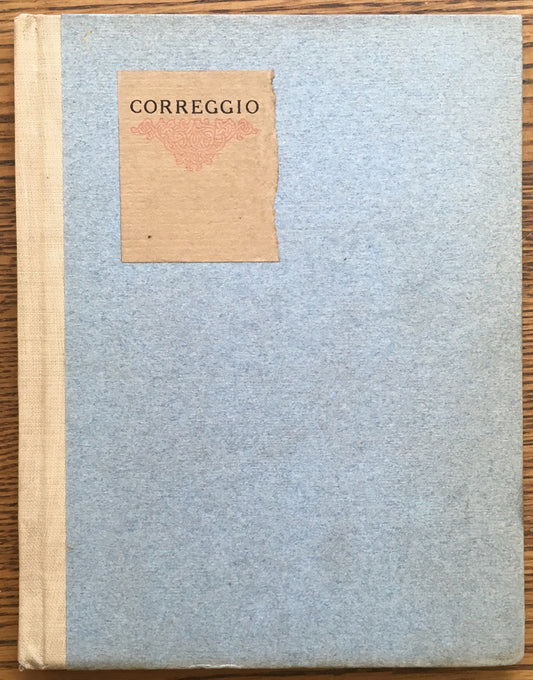 Little Journeys to the Homes of Eminent Artists: Correggio