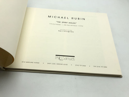 Michael Rubin: "The Spirit Holds". 19 October - 28 December 1990