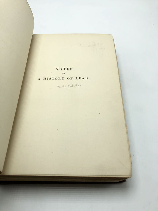 Notes For A History Of Lead
