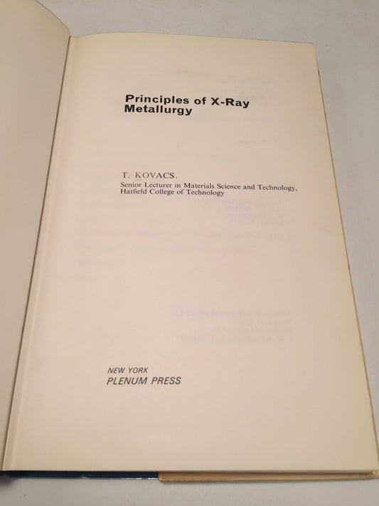 Principles of X-Ray Metallurgy
