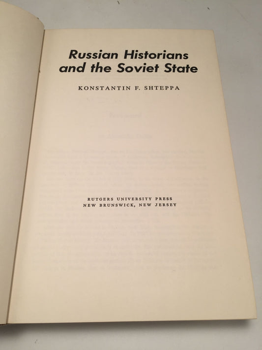 Russian Historians and the Soviet State