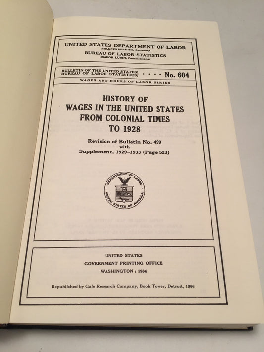 History of Wages in the United States from Colonial Times to 1928