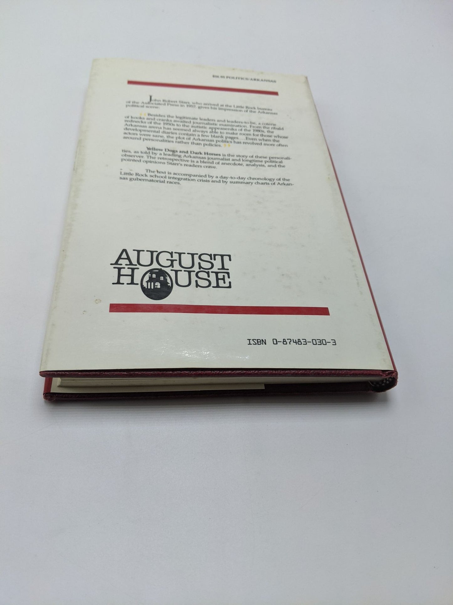 Yellow Dogs and Dark Horses: Thirty Years on the Campaign Beat with John Robert Starr