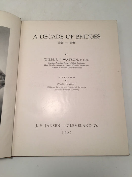 A Decade of Bridges 1926-1936