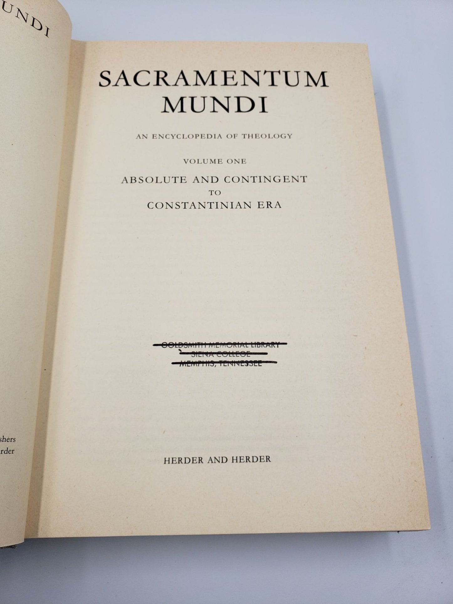 Sacramentum Mundi: An Encyclopedia of Theology (Volume 1)