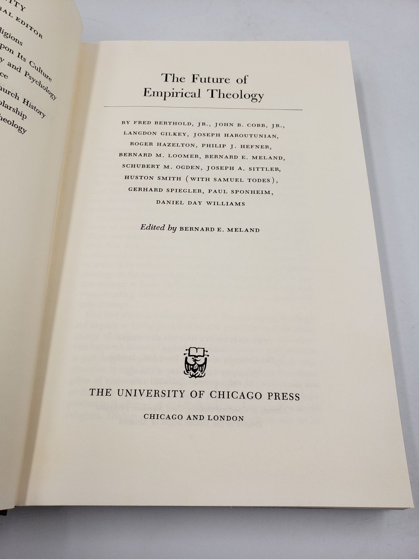 Essays in Divinity: The Future of Empirical Theology (Volume 7)