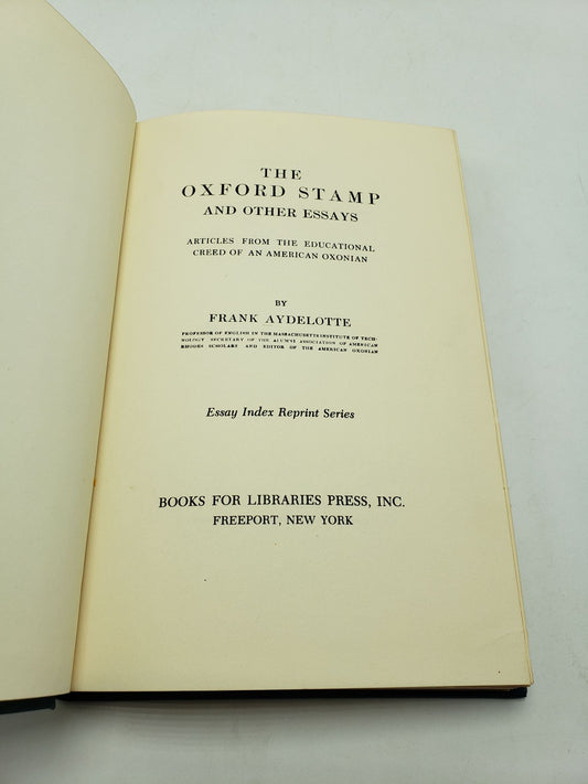 The Oxford Stamp and Other Essays: Articles From the Educational Creed of an American