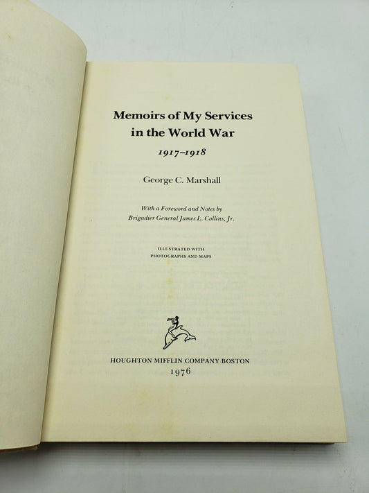 Memoirs of My Services in the World War 1917-1918