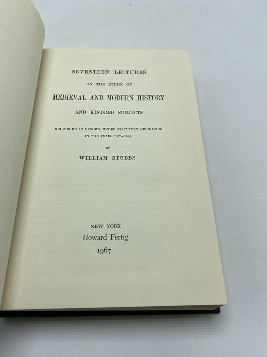 Seventeen Lectures On The Study of Medieval And Modern History