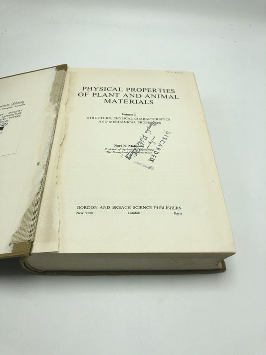 Physical Properties of Plant and Animal Material, Volume 1