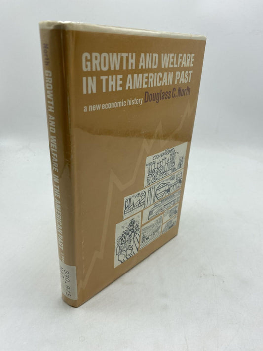 Growth And Welfare In The American Past