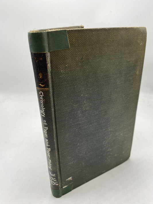 A Chronology Of Paper And Paper-Making