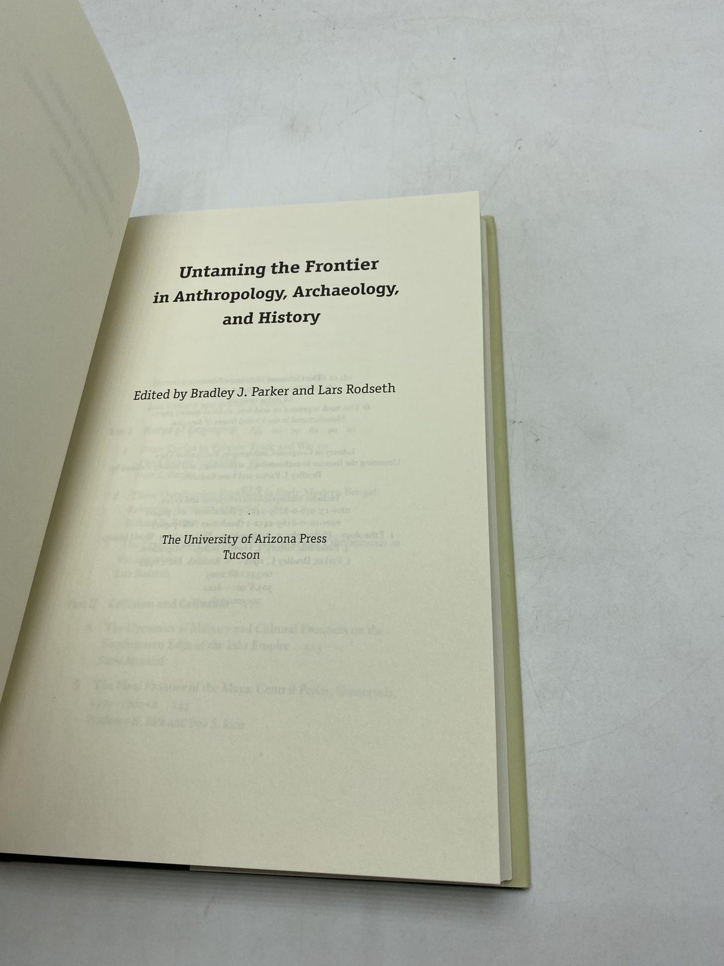 Untaming the Frontier in Anthropology, Archaeology, and History