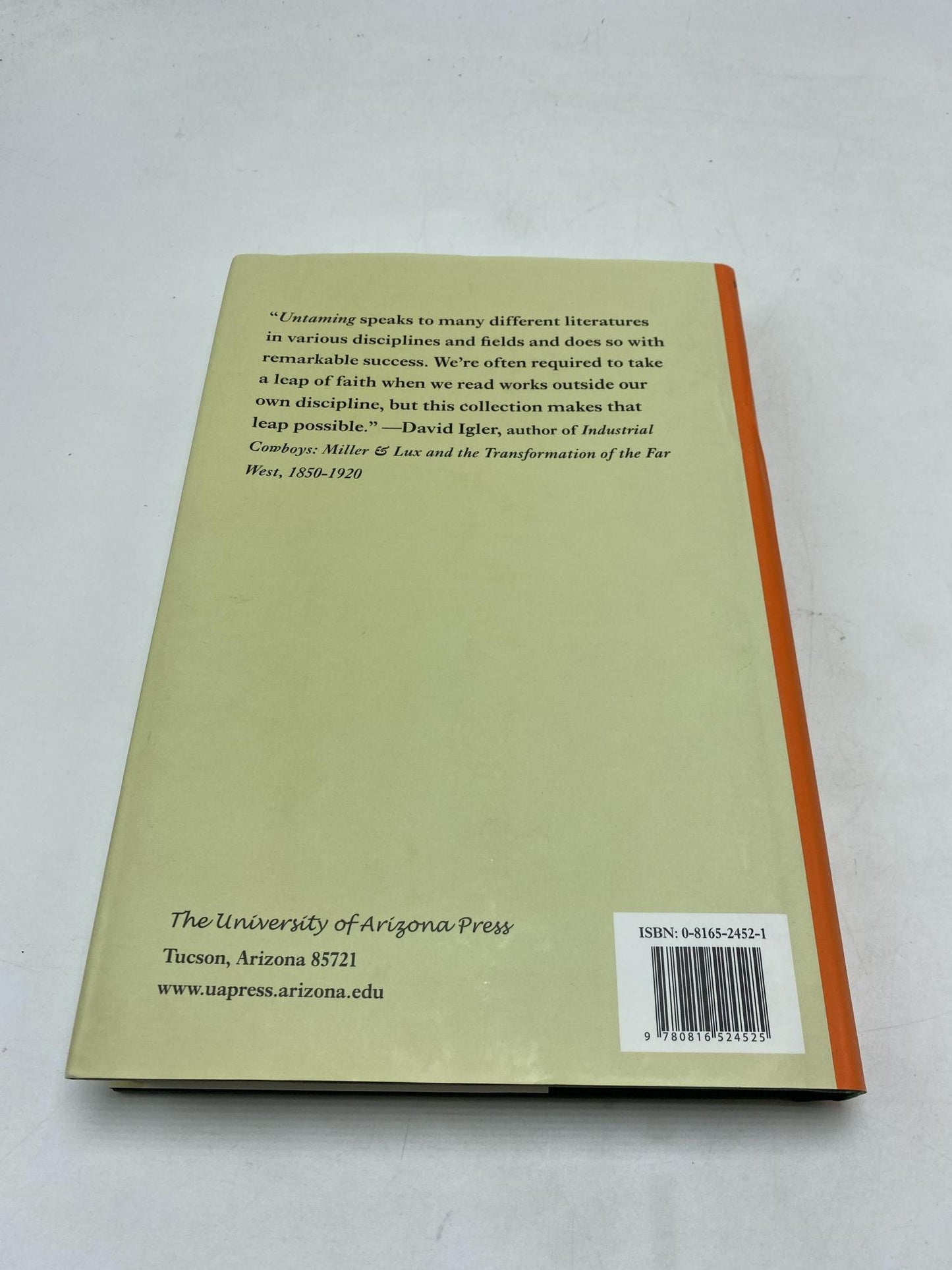 Untaming the Frontier in Anthropology, Archaeology, and History
