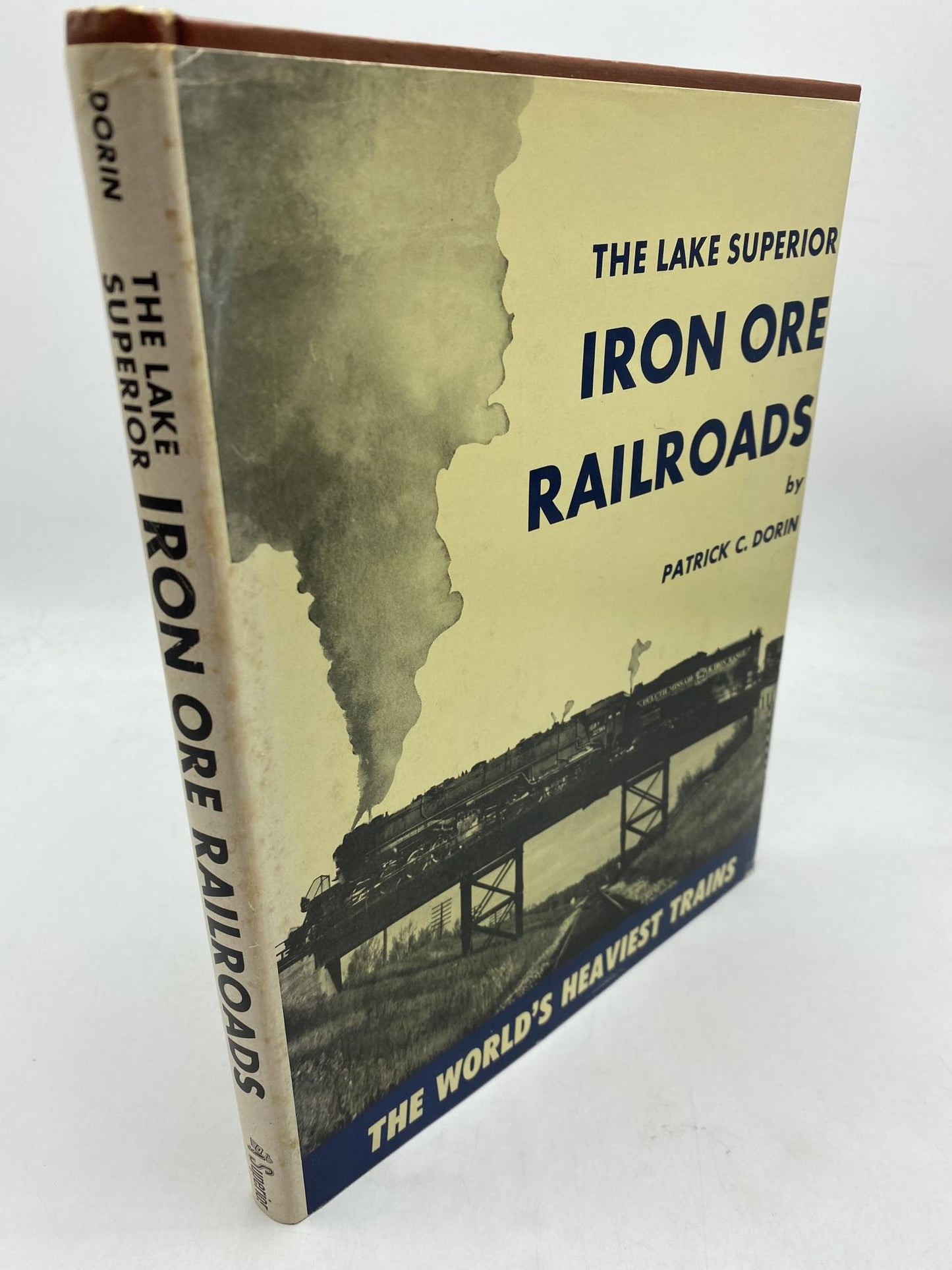 The Lake Superior Iron Ore Railroads