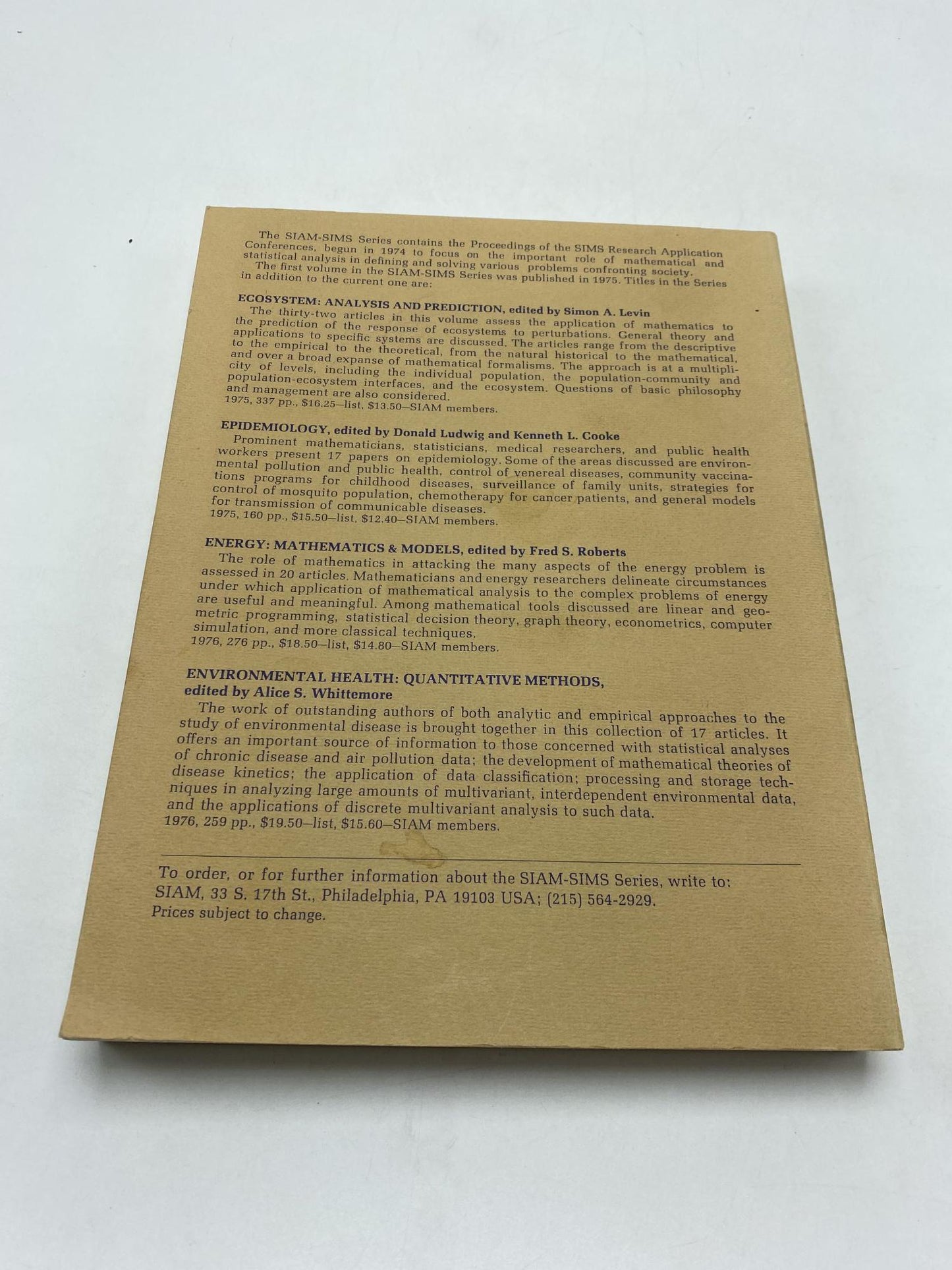 Time Series and Ecological Processes, Proceedings of a SIMS Conference Alta, Utah.  June 27-July 1, 1977