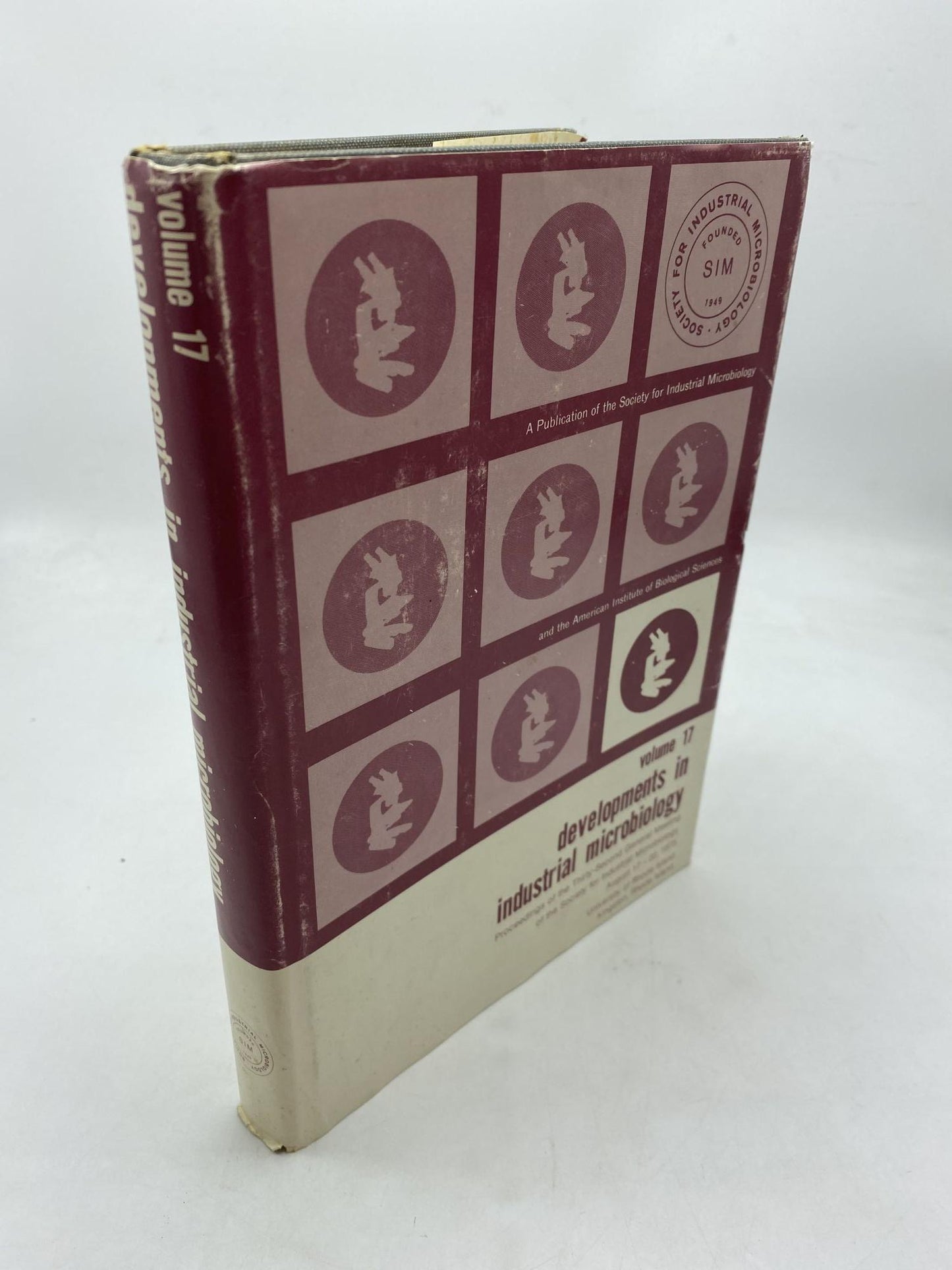 Developments In Industrial Microbiology (Volume 17) Proceedings of the Thirty-Second General Meeting of the Society for Industrial Micrbiology, August 17-22, 1975.  University of Rhode Island, Kingston, R.I.