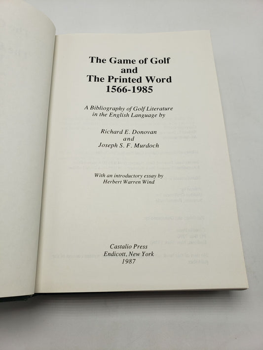 The Game of Golf and the Printed Word 1566-1985: A Bibliography of Golf Literature in the English Language