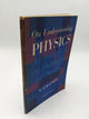 On Understanding Physics: An Analysis of the Philosophy of Physics