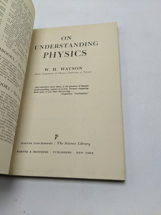 On Understanding Physics: An Analysis of the Philosophy of Physics