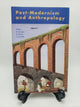 Post-Modernism and Anthropology: Theory and Practice