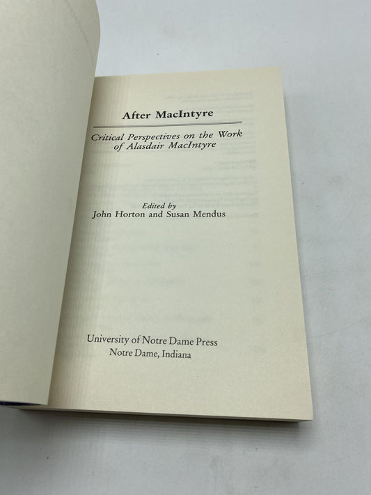 After Macintyre: Critical Perspectives on the Work of Alasdair Macintyre
