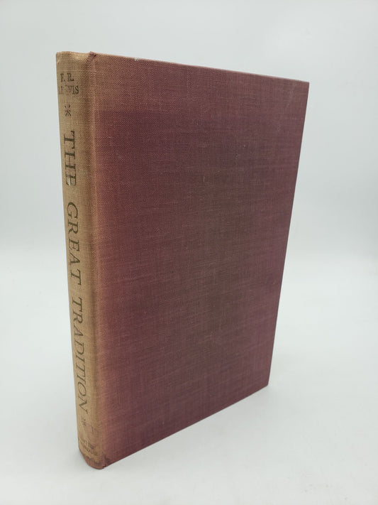 The Great Tradition: George Eliot, Henry James, Joseph Conrad