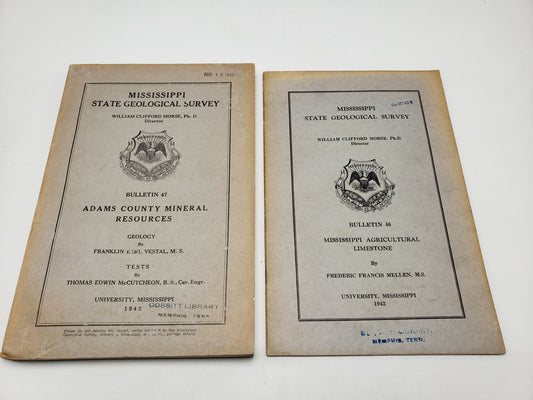 Mississippi Agricultural Limestone (Mississippi Geological Bulletin 46), & Adams County Mineral Resources (Mississippi Geological Bulletin 47)