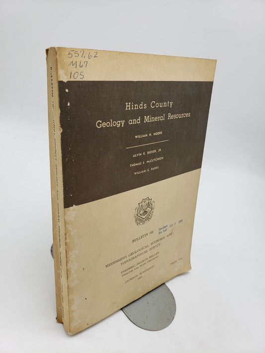 Hinds County Geology and Mineral Resources (Mississippi Geological Bulletin 105)
