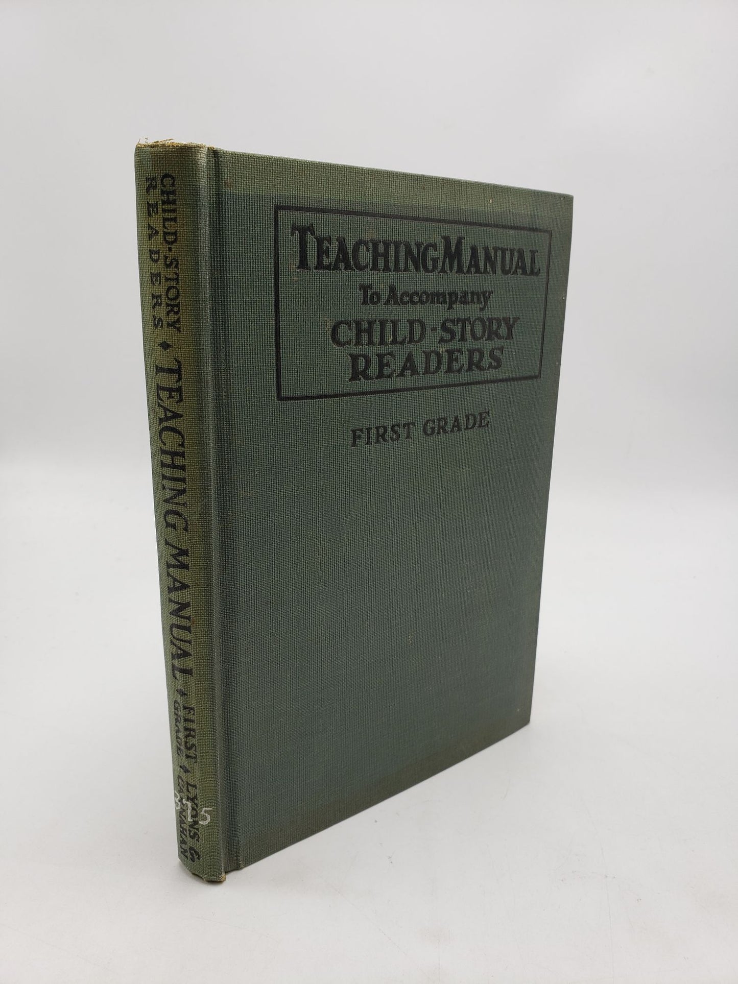 First Grade Manual for the Child-Story Readers