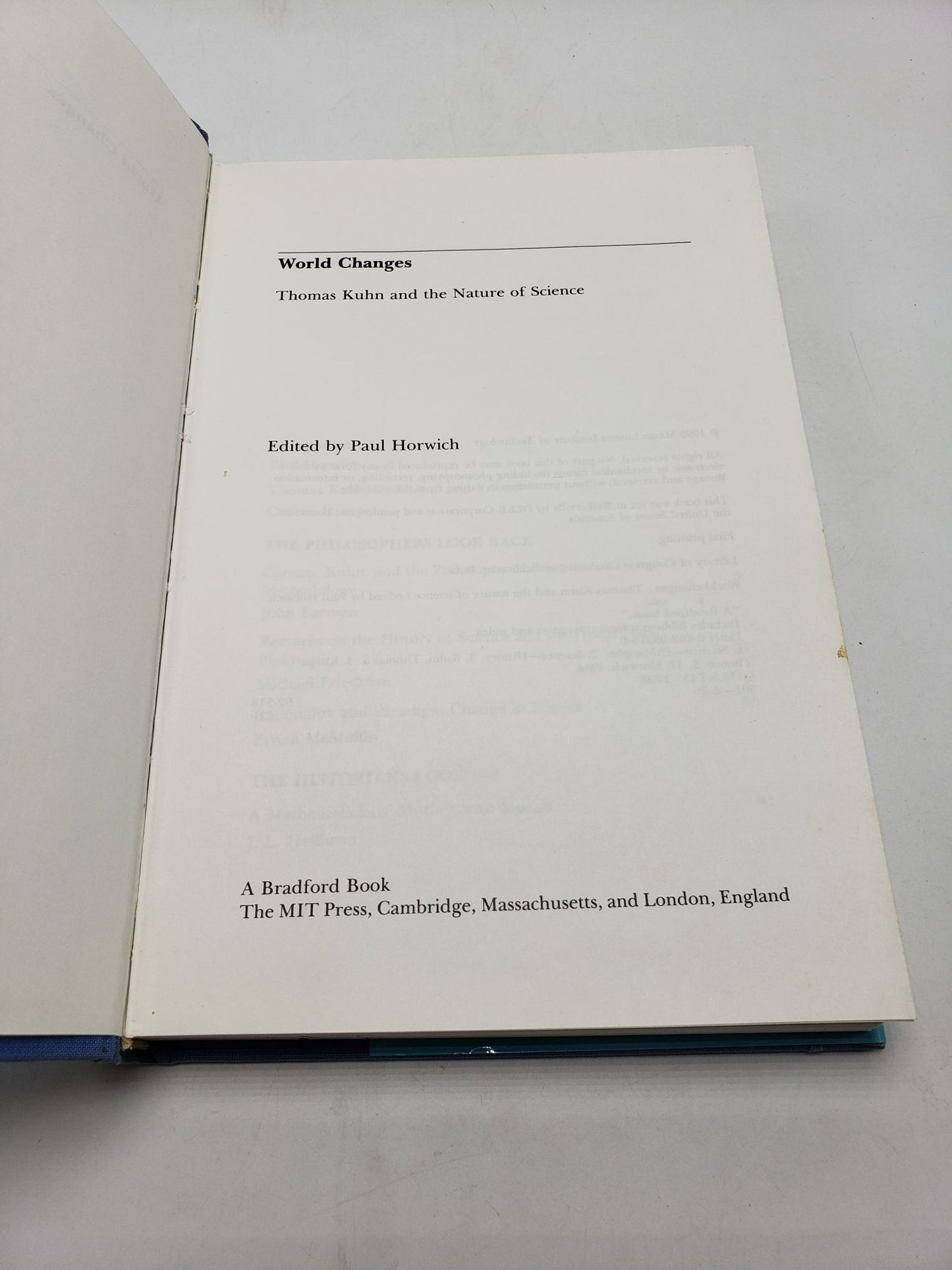 World Changes: Thomas Kuhn and the Nature of Science