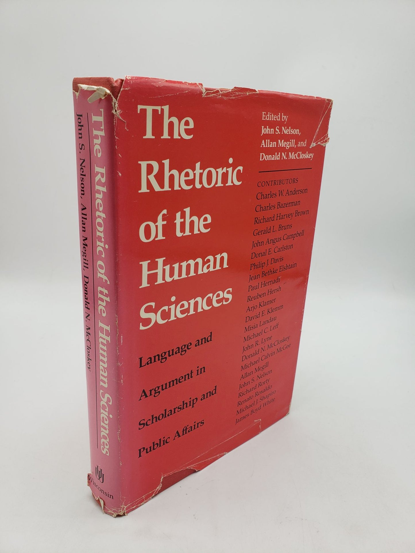 The Rhetoric of the Human Sciences: Language and Argument in Scholarship and Public Affairs