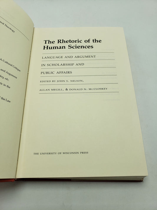 The Rhetoric of the Human Sciences: Language and Argument in Scholarship and Public Affairs