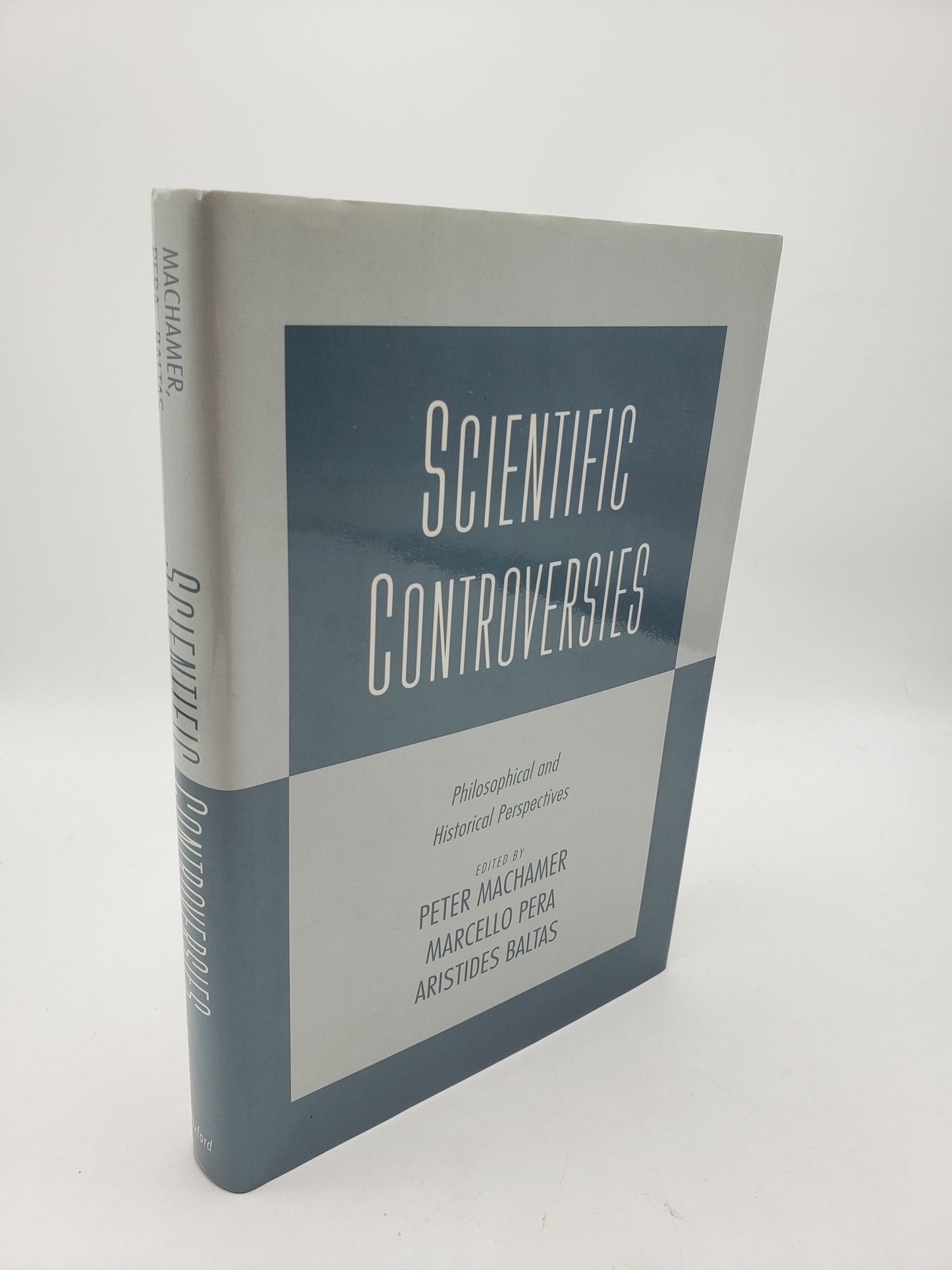 Scientific Controversies: Philosophical and Historical Perspectives