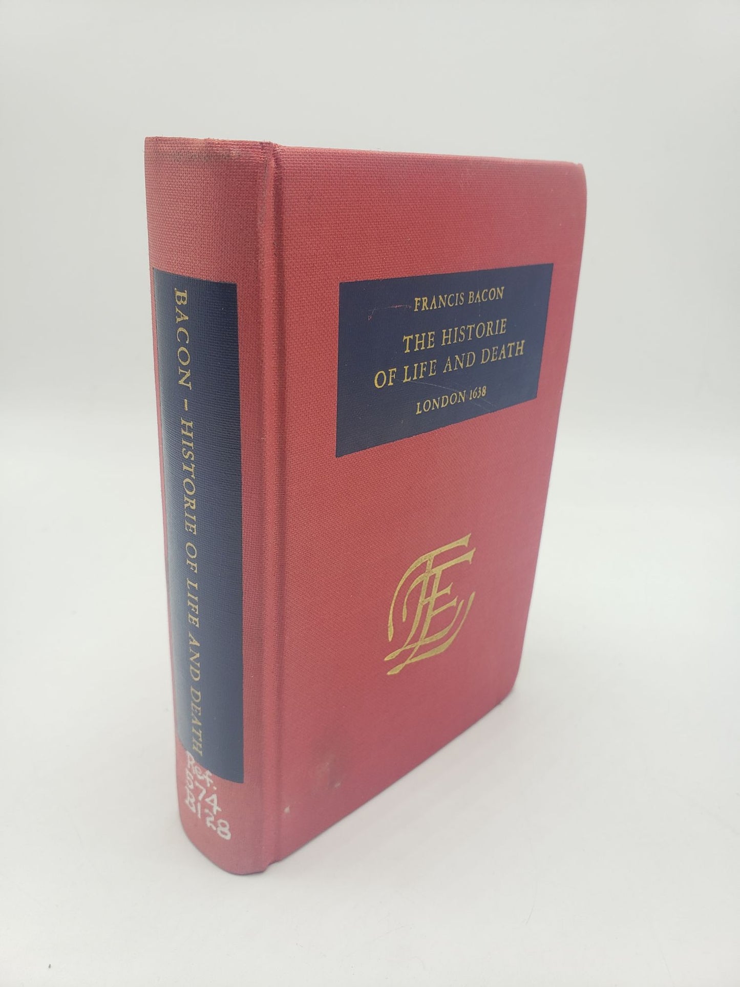 The Historie of Life and Death: With Observations Naturall and Experimentall for the Prolonging of Life