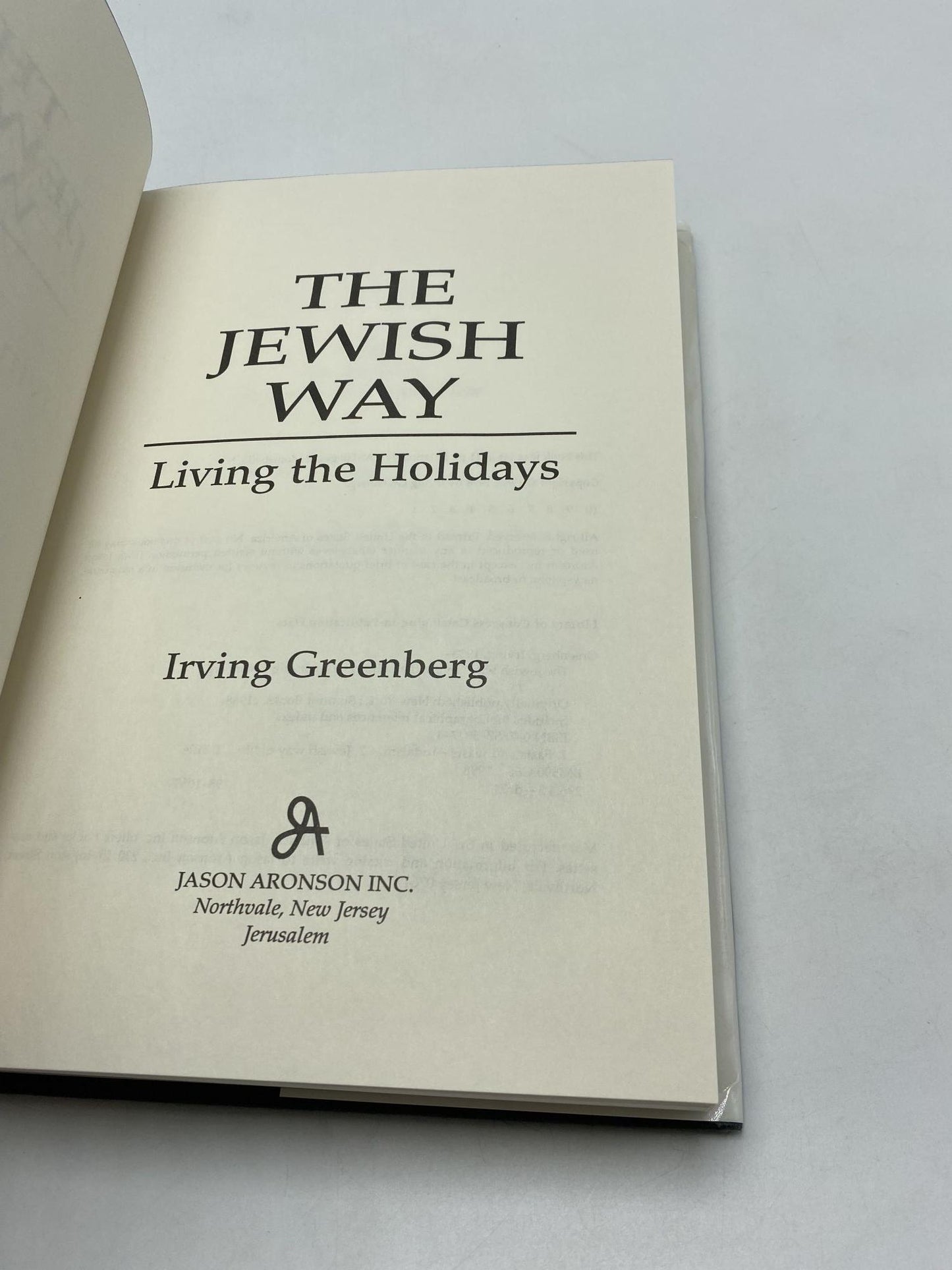 The Jewish Way: Living The Holidays