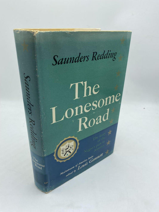 The Lonesome Road: The story of the Negro's part in America