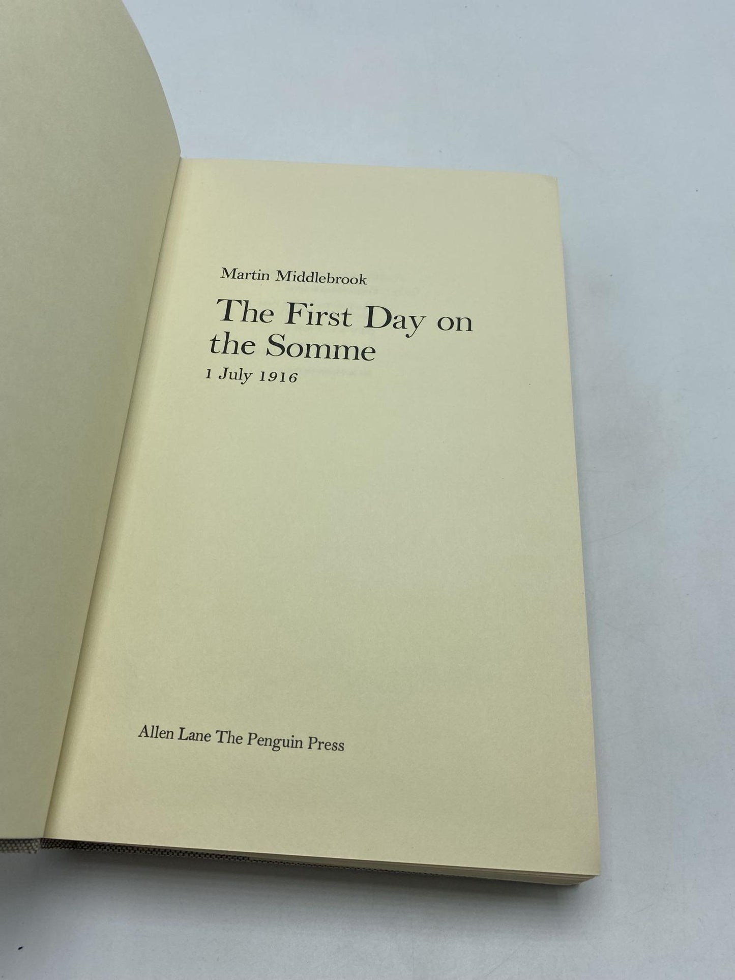 The First Day on the Somme, 1 July 1916