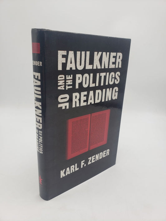 Faulkner and the Politics of Reading
