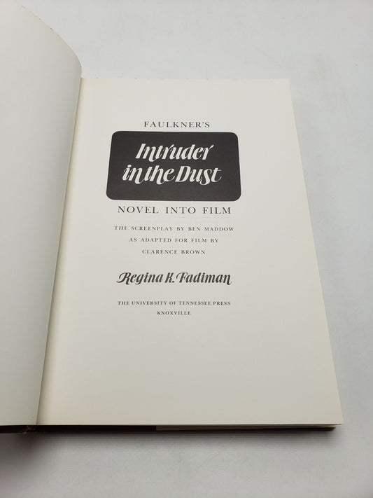 Faulkner's Intruder in the Dust: Novel Into Film