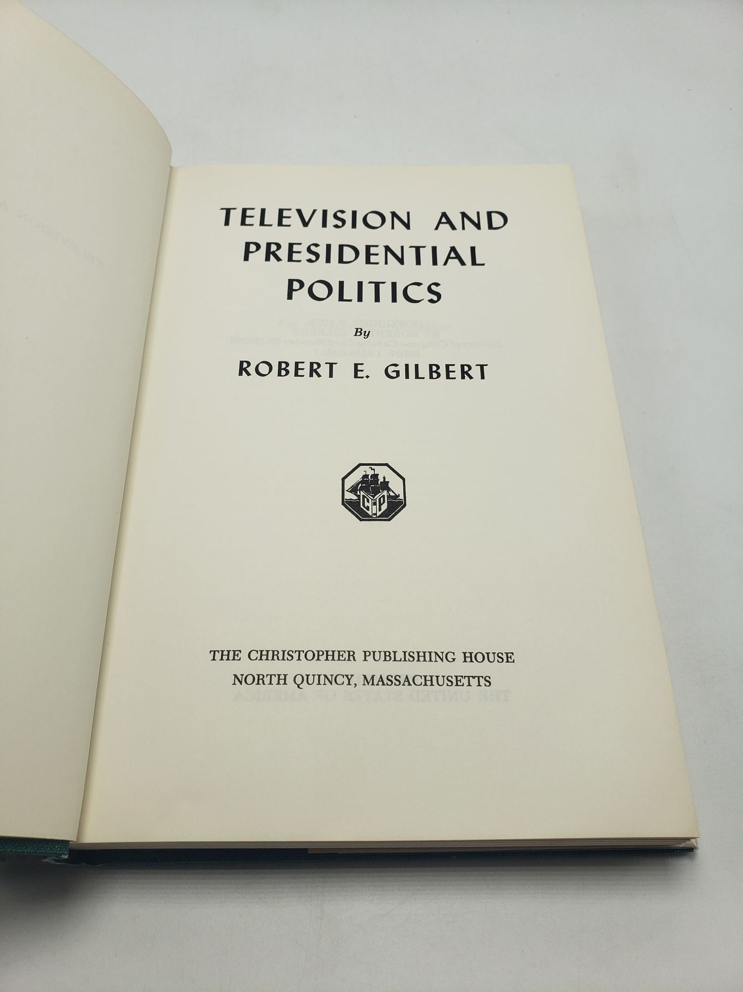 Television and Presidential Politics