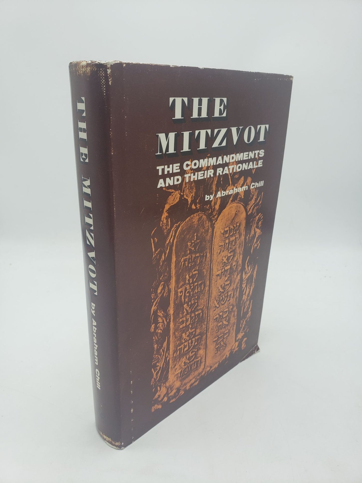 The Mitzvot: The Commandments and Their Rationale
