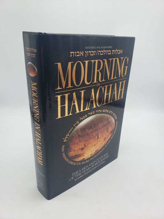 Mourning in Halachah: The Laws and Customs of the Year of Mourning.