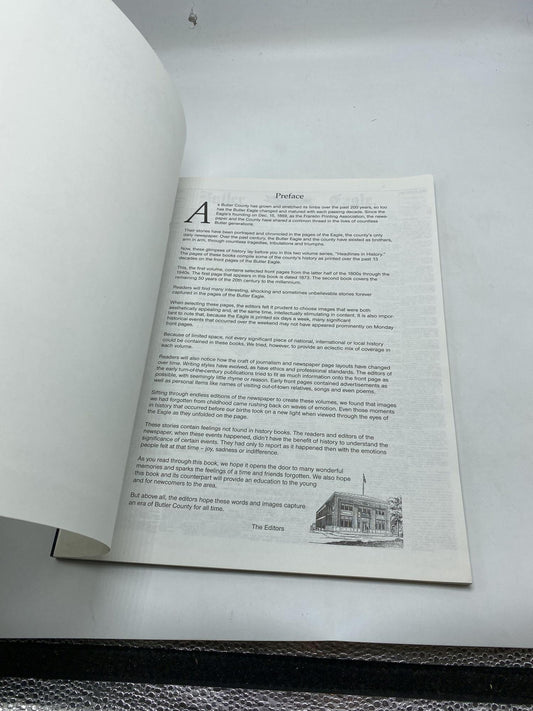Butler Eagle Headlines Of History: A Compilation Of Historically Significant Front Pages From The Butler Eagle Archives Volume 1 1869-1949