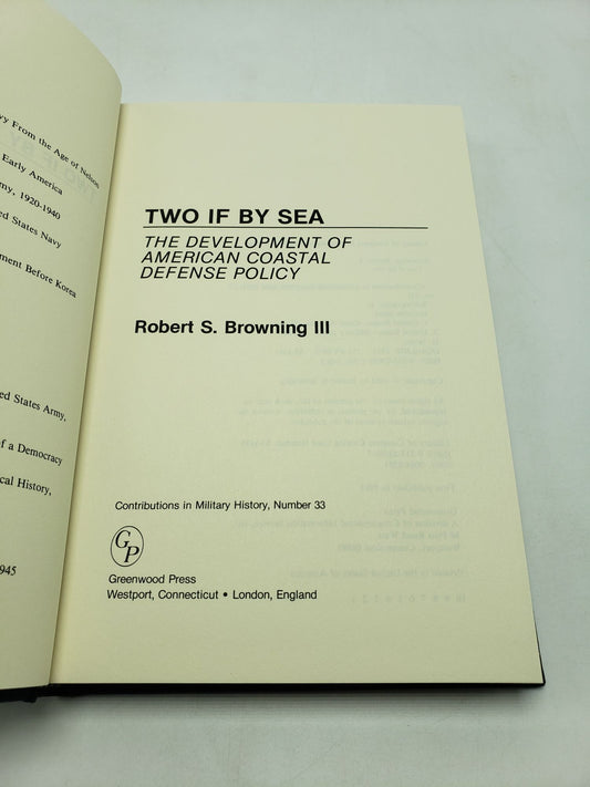 Two If by Sea: The Development of American Coastal Defense Policy