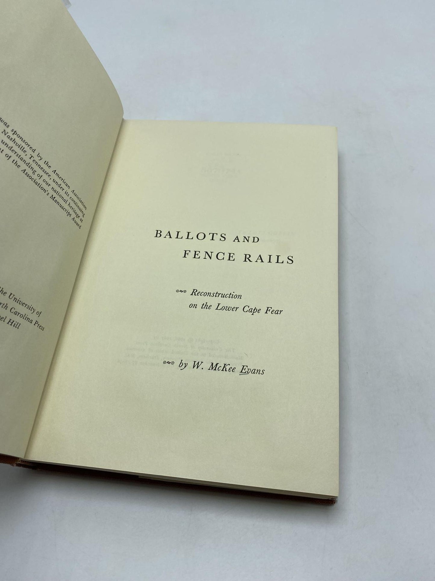 Ballots and Fence Rails : Reconstruction on the Lower Cape Fear