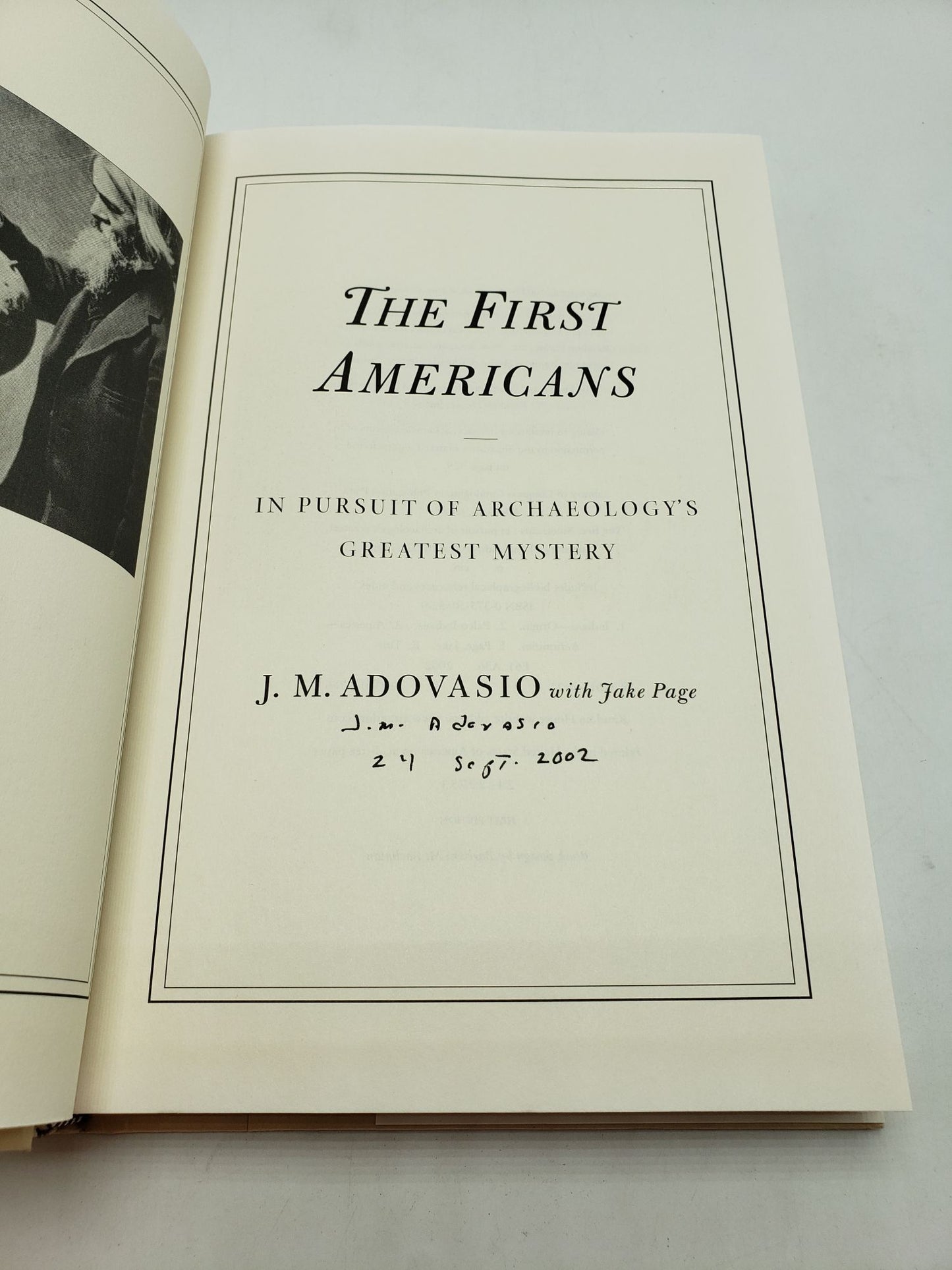 The First Americans: In Pursuit of Archaeology's Greatest Mystery