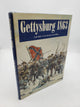 Gettysburg 1863: High Tide of the Confederacy