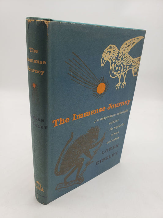 The Immense Journey: An Imaginative Naturalist Explores the Mysteries of Man and Nature